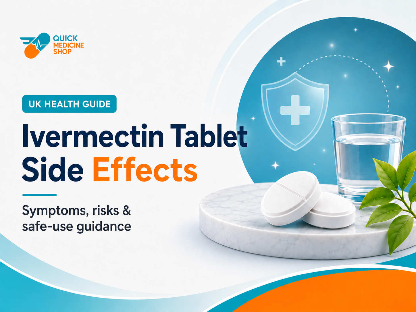 Side Effects of Ivermectin Tablets: UK Safety Guide